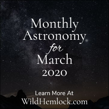 Monthly Astronomy for March 2020