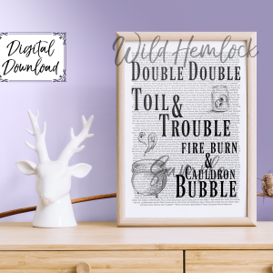 Double Double Toil and Trouble Shakespeare Macbeth Typography Fire Burn and Cauldron Bubble Art Poster