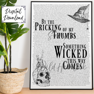 By the Pricking of my Thumbs Something Wicked This Way Comes Shakespeare Macbeth Witches Typography Art