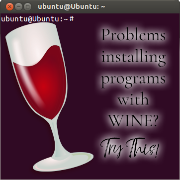 Problems Installing Programs on WINE? Try This First