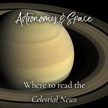 Astronomy and Space: Where to read the Celestial News by WildHemlock.Com. Learn about space, astronomy, galaxies, eclipses, and more!